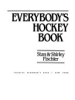Everybody_s_hockey_book