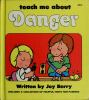 Teach_me_about_danger