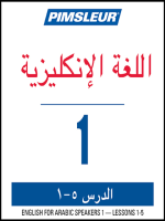 Pimsleur_English_for_Arabic_Speakers_Level_1_Lessons_1-5