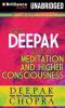 Ask_Deepak_about_meditation_and_higher_consciousness