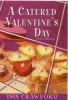 A_catered_Valentine_s_Day