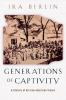 Generations_of_captivity