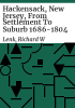 Hackensack__New_Jersey__from_settlement_to_suburb_1686-1804