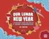 Our_lunar_New_Year