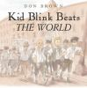 Kid_Blink_beats_The_world