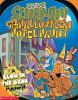 Scooby-Doo__and_the_Halloween_hotel_haunt___a_glow_in_the_dark_mystery_