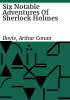 Six_notable_adventures_of_Sherlock_Holmes
