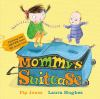 Mommy_s_suitcase