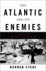 The_Atlantic_and_its_enemies
