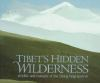 Tibet_s_hidden_wilderness