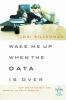 Wake_me_up_when_the_data_is_over