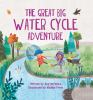 The_great_big_water_cycle_adventure