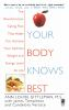 Your_body_knows_best
