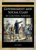 Government_and_social_class_in_colonial_America