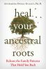 Heal_your_ancestral_roots