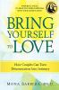 Bring_yourself_to_love