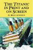 The_Titanic_in_print_and_on_screen