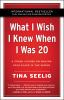 What_I_wish_I_knew_when_I_was_20