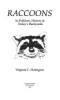 RACCOONS___IN_FOLKLORE__HISTORY___TODAY_S_BACKYARDS