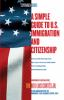A_simple_guide_to_U_S__citizenship_and_immigration