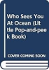 Who_sees_you__At_the_ocean