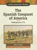 The_Spanish_conquest_of_America