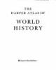 The_Harper_atlas_of_world_history