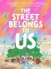 The_street_belongs_to_us