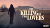 The_Killing_of_Two_Lovers