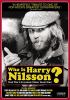 Who_is_Harry_Nilsson--__and_why_is_everybody_talkin__about_him__
