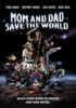 Mom_and_dad_save_the_world