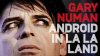 Gary_Numan__Android_in_La_La_Land