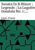 Sonata_in_b_minor___Legends___La_lugubre_gondola_no__1___La_lugubre_gondola_no__2