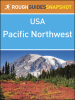 Rough_Guides_Snapshots_USA_-_The_Pacific_Northwest