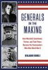 Generals_in_the_making