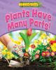 Plants_have_many_parts_