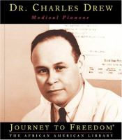 Dr__Charles_Drew__medical_pioneer
