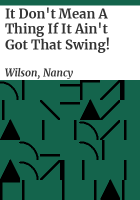 It_don_t_mean_a_thing_if_it_ain_t_got_that_swing_