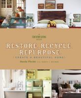 Restore__recycle__repurpose