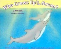 Who_grows_up_in_the_ocean_
