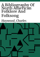 A_bibliography_of_North_American_folklore_and_folksong