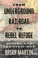 From_underground_railroad_to_rebel_refuge