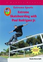 Extreme_skateboarding_with_Paul_Rodriguez_Jr