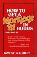 HOW_TO_GET_A_MORTGAGE_IN_24_HOURS