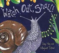 Watch_out__snail_