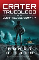 Crater_Trueblood_and_the_Lunar_Rescue_Company
