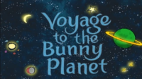 Voyage_To_The_Bunny_Planet