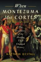 When_Montezuma_met_Corte__s