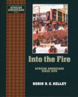 Into_the_fire--African_Americans_since_1970