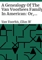 A_genealogy_of_the_Van_Voorhees_family_in_American